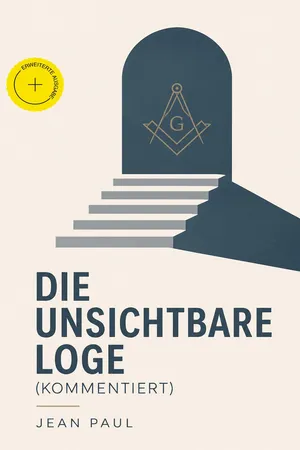 Die unsichtbare Loge (Kommentiert)