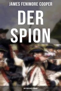 DER SPION: Historischer Roman_cover