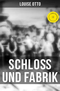 Schloß und Fabrik_cover