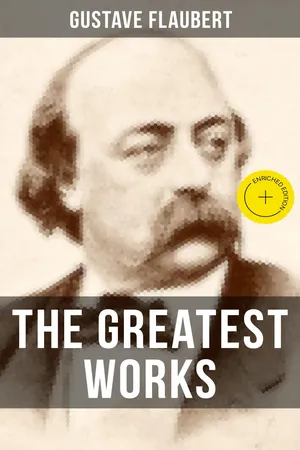The Greatest Works of Gustave Flaubert