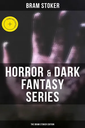 Horror & Dark Fantasy Series: The Bram Stoker Edition