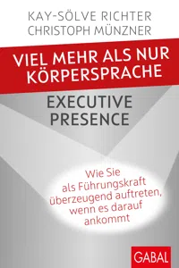 Viel mehr als nur Körpersprache – Executive Presence_cover