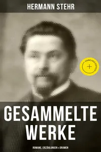 Gesammelte Werke: Romane, Erzählungen & Dramen_cover
