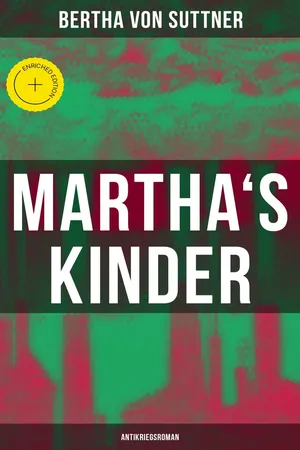 Martha's Kinder: Antikriegsroman