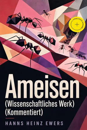 Ameisen (Wissenschaftliches Werk) (Kommentiert)