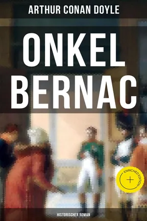 Onkel Bernac (Historischer Roman)