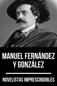 Novelistas Imprescindibles - Manuel Fernández y González_cover