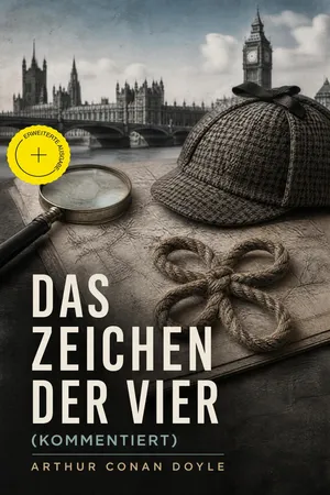 Das Zeichen der Vier (Kommentiert)