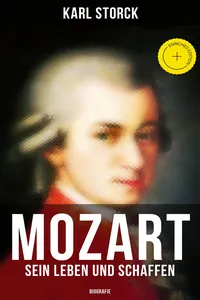 Mozart: Sein Leben und Schaffen_cover