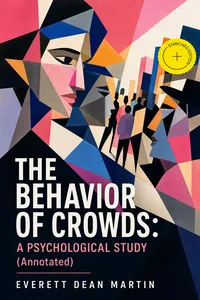 THE BEHAVIOR OF CROWDS: A PSYCHOLOGICAL STUD_cover