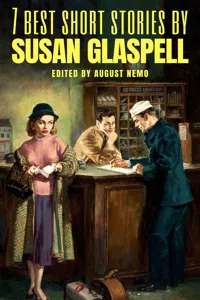 7 best short stories by Susan Glaspell_cover