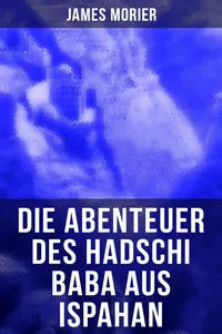 Die Abenteuer des Hadschi Baba aus Ispahan_cover