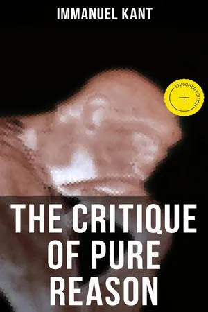 THE CRITIQUE OF PURE REASON