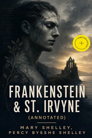 Frankenstein & St. Irvyne (Annotated)