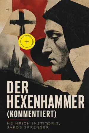 Der Hexenhammer (Kommentiert)