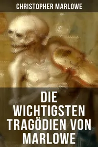 Die wichtigsten Tragödien von Marlowe_cover
