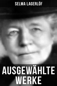 Ausgewählte Werke von Selma Lagerlöf_cover