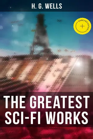 The Greatest Sci-Fi Works of H. G. Wells