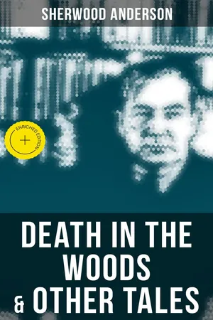 Death in the Woods & Other Tales