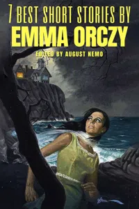 7 best short stories by Emma Orczy_cover