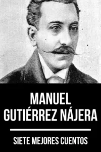 7 mejores cuentos de Manuel Gutiérrez Nájera_cover