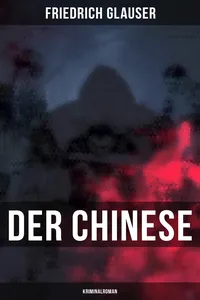 Der Chinese: Kriminalroman_cover