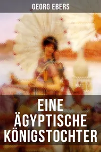 Eine ägyptische Königstochter_cover