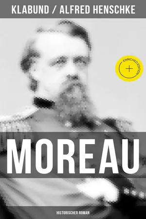 MOREAU: Historischer Roman