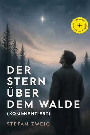 Der Stern über dem Walde (Kommentiert)