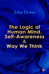 The Logic of Human Mind, Self-Awareness & Way We Think_cover