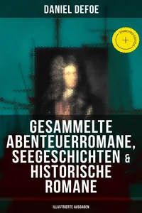 Gesammelte Abenteuerromane, Seegeschichten & Historische Romane