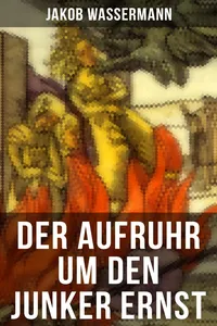 Der Aufruhr um den Junker Ernst_cover