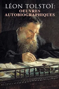 Léon Tolstoï: Oeuvres autobiographiques_cover