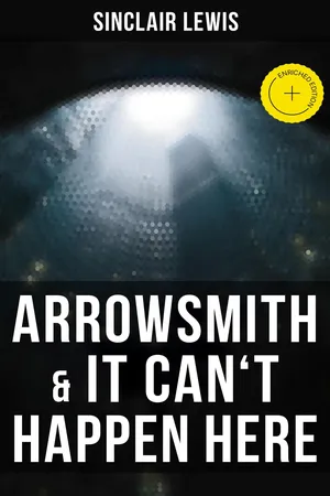 Arrowsmith & It Can't Happen Here