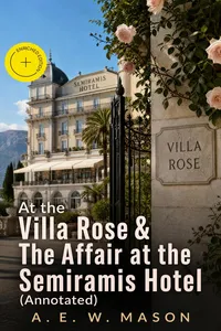At the Villa Rose & The Affair at the Semiramis Hotel_cover