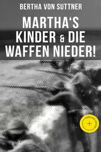 Martha's Kinder & Die Waffen nieder!_cover