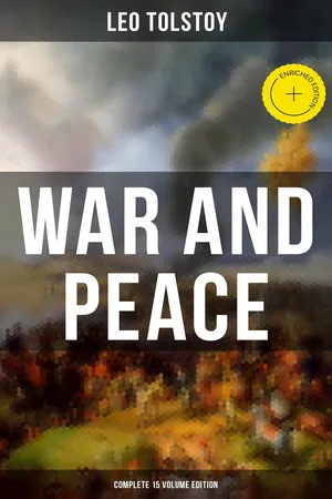 WAR AND PEACE - Complete 15 Volume Edition