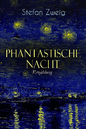 Phantastische Nacht. Erzählung