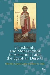 Christianity and Monasticism in Alexandria and the Egyptian Deserts_cover