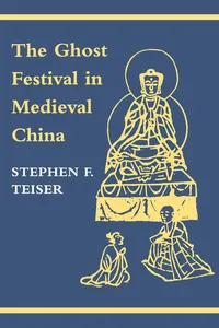 The Ghost Festival in Medieval China_cover