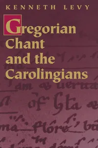 Gregorian Chant and the Carolingians_cover