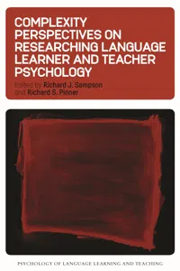Complexity Perspectives on Researching Language Learner and Teacher Psychology_cover