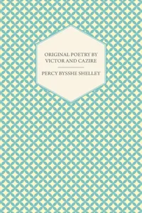 Original Poetry by Victor and Cazire_cover