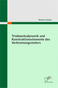 Triebwerksdynamik und Konstruktionselemente des Verbrennungsmotors_cover