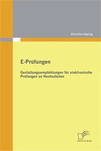 E-Prüfungen: Gestaltungsempfehlungen für elektronische Prüfungen an Hochschulen_cover