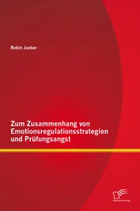 Zum Zusammenhang von Emotionsregulationsstrategien und Prüfungsangst_cover