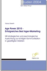 Age Power 2010 - Erfolgreiches Best Ager-Marketing_cover