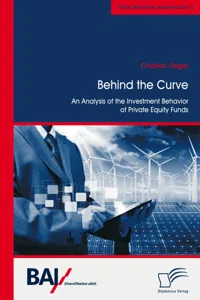 Behind the Curve: An Analysis of the Investment Behavior of Private Equity Funds_cover