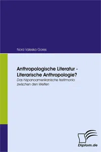 Anthropologische Literatur - Literarische Anthropologie?_cover