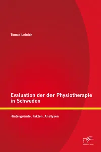 Evaluation der Physiotherapie in Schweden: Hintergründe, Fakten, Analysen_cover